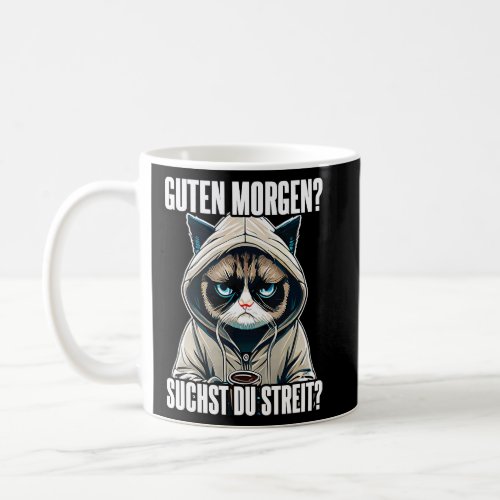 Katze Spruch Lustig Geschenk I Guten Morgen  Coffee Mug