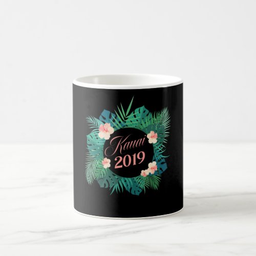 Kauai 2019 Best Vacation Ever Souvenir Coffee Mug
