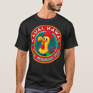Kauai Chicken Official Unendangered Species Souven T-Shirt