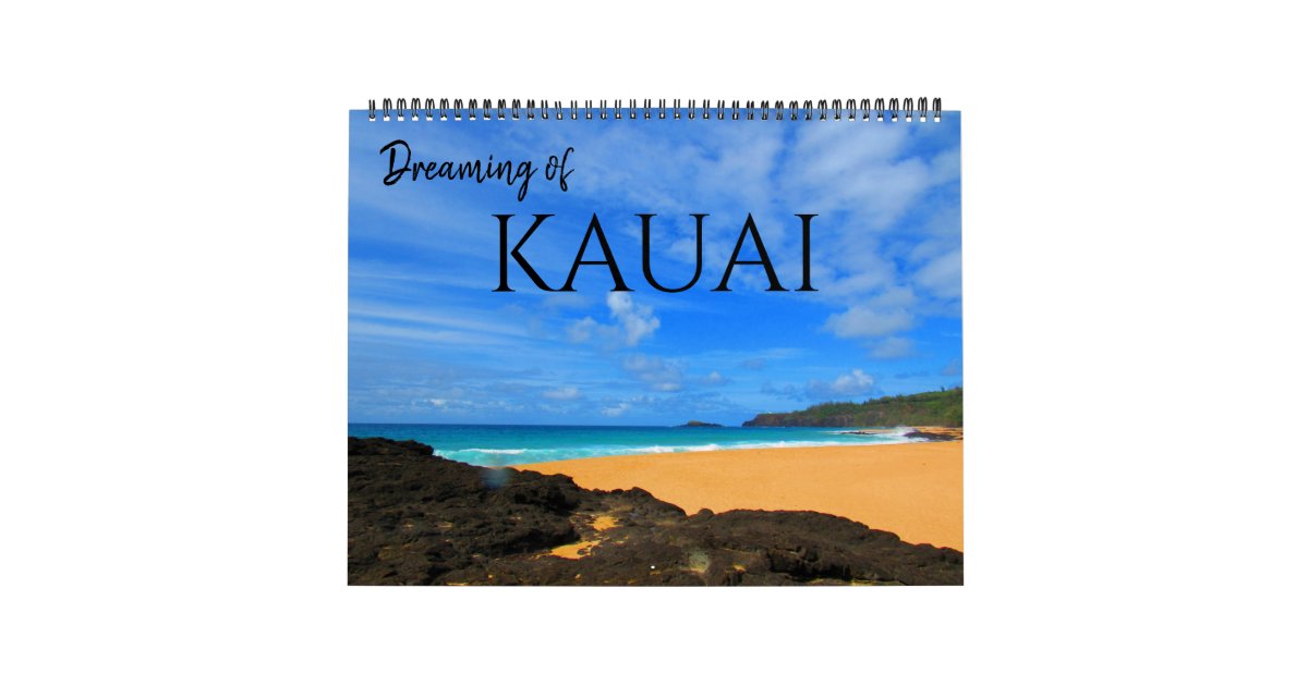 kauai dreams 2025 large calendar Zazzle