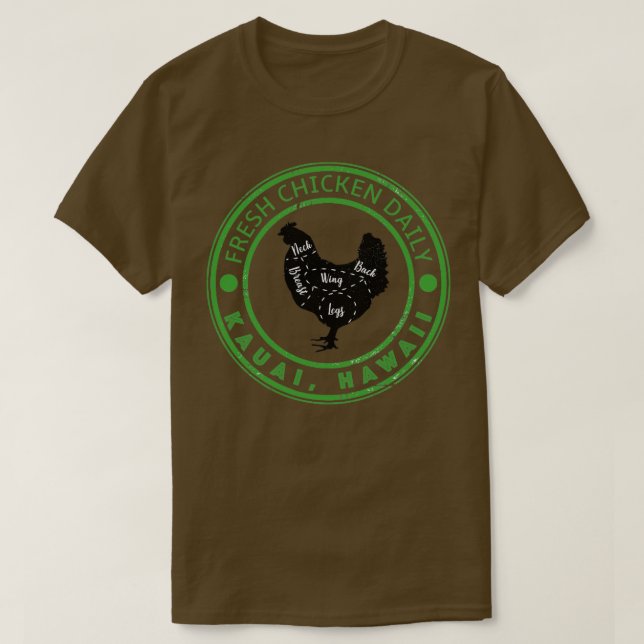Kauai Fresh Chicken Daily Family Vacation Souvenir T-Shirt (Design Front)