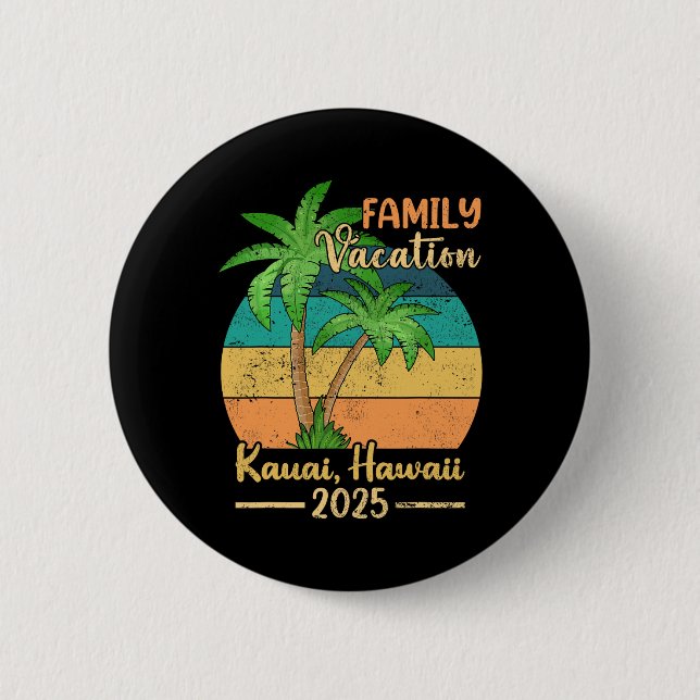 Kauai Hawaii Beach Family Vacation 2025 Summer  Button (Front)