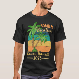 Kauai Hawaii Beach Family Vacation 2025 Summer  T-Shirt