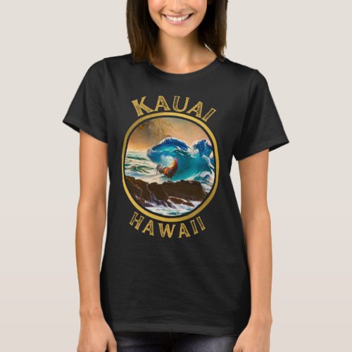 Kauai Hawaii Chicken Rooster Surf Wave coffee Desi T_Shirt