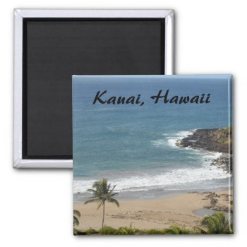 Kauai  Hawaii Magnet by seashell2 at Zazzle