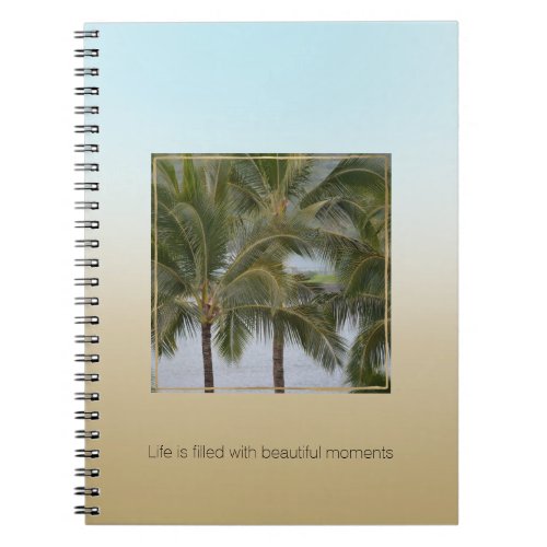 Kauai Hawaii Palm Trees Beautiful Moments          Notebook
