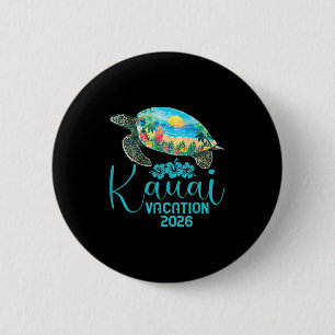 Kauai Hawaii Trip 2026 Sea Turtle Summer Vacation  Button
