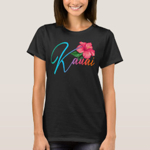 Kauai Hawaiian Hibiscus Flowers Hawaii Beach Luau  T-Shirt