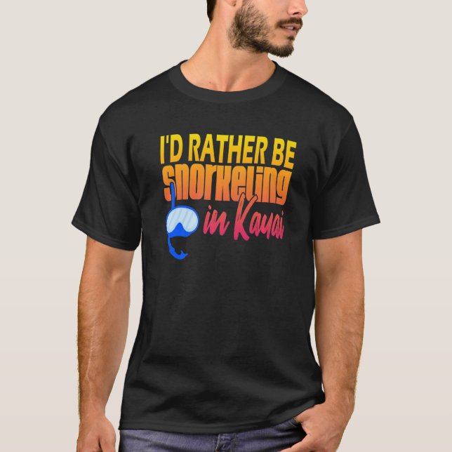 Kauai Snorkeling   T-Shirt (Front)