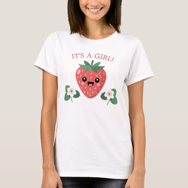 Kawai Strawberry Baby Shower Mom To Be It's A Girl T-Shirt (Front)