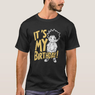 Kawaii Anime Boy It s My Birthday Anime Manga Cart T-Shirt