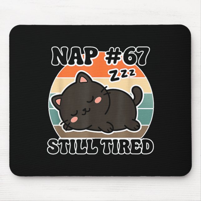 Kawaii Anime Cat Nap 67 Quote 6 7 Meme Graphic Tee Mouse Pad (Front)