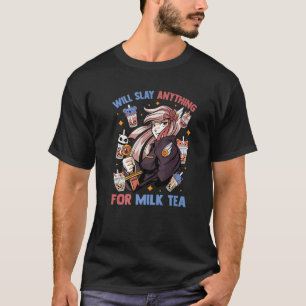 Kawaii Anime Girl - Will Slay Anything For Milk Te T-Shirt