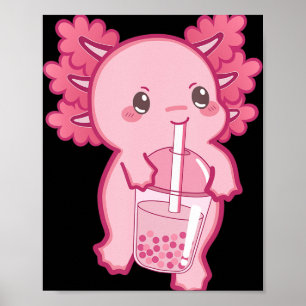 Kawaii Axolotl Boba Bubble Tea Teen Girl Kids Japa Poster