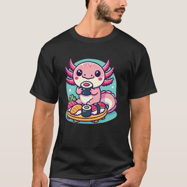 Kawaii Axolotl Eating Sushi T-Shirt (Front)