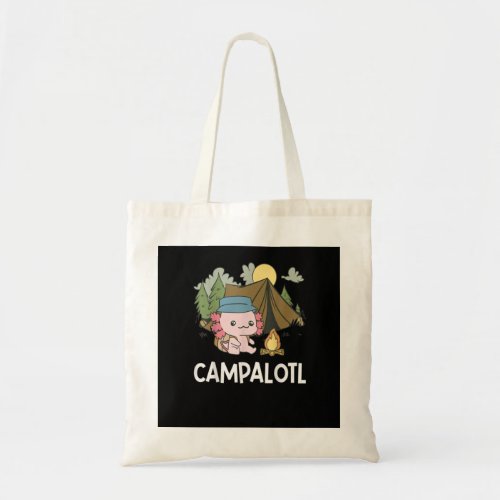 Kawaii Axolotl Pun Funny Camping Camper Campalotl  Tote Bag
