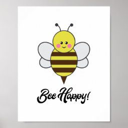 Kawaii Bee Happy Cute Pun Bumblebee Honeybee Poster | Zazzle