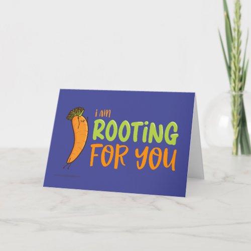 Kawaii Carrot motivational Rooting for You Card