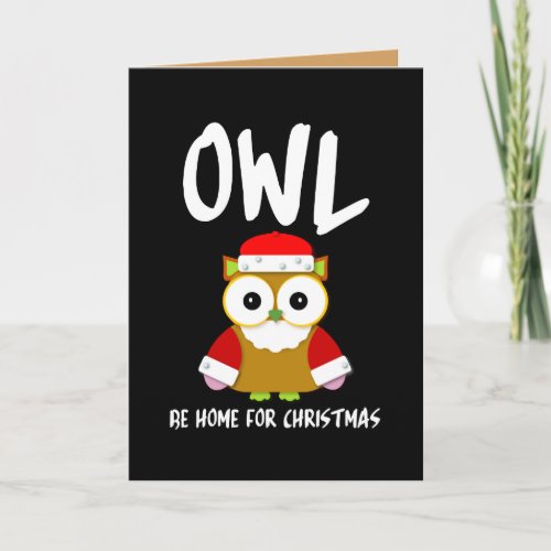 Kawaii Cartoon Owl Be Home For Christmas Holiday Card