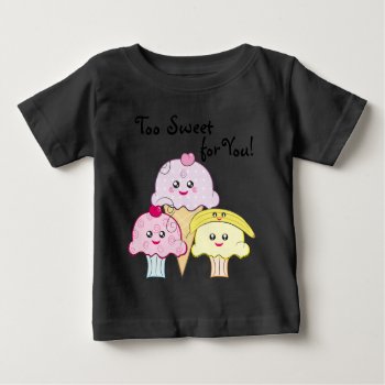 Kawaii Cupcake Too Sweet Baby T-shirt by kidsonly at Zazzle