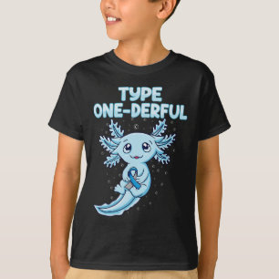 Kawaii Cute Axolotl Type Onederful T1d Diabetes Aw T-Shirt