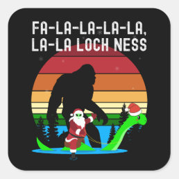 Kawaii Fa La La La LochNess Santa Alien Bigfooted Square Sticker