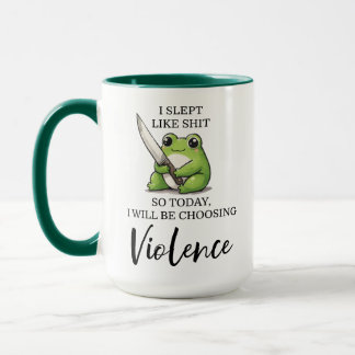 Kawaii Frog, So Today I Will Be Choosing Violence Mug