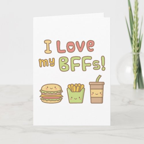 Kawaii I Love My BFFs Food Doodle for Best Friend Card