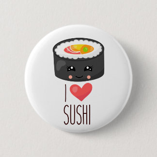 Kawaii I Love Sushi Button