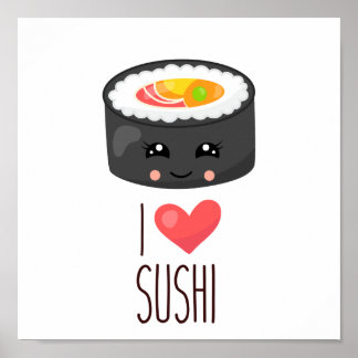 Kawaii I Love Sushi Poster