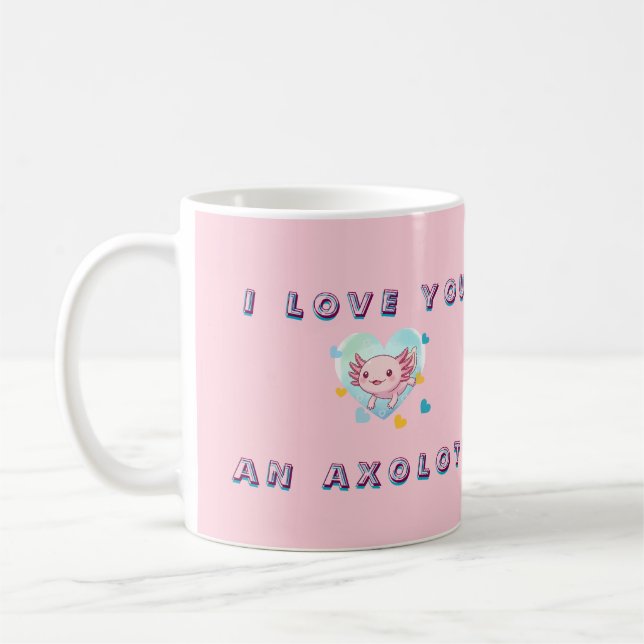 Kawaii I Love You An Axolotl Custom Photo Mug (Left)