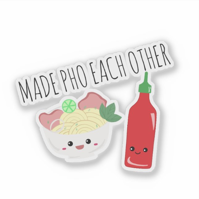 Kawaii Made Pho Each Other Valentine's Day Noodles Sticker (Front)