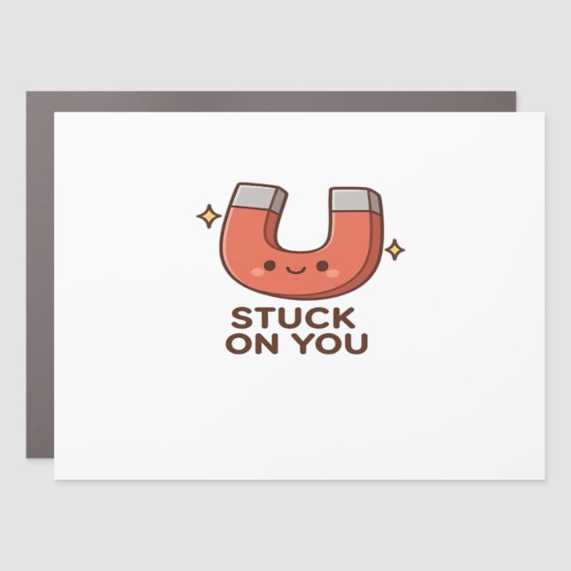 Kawaii Magnet Stuck On You Cute Playful Style  (Front)