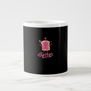 Kawaii Matching Couple Peanut Butter Jelly Better Giant Coffee Mug