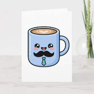 Kawaii Mustache Coffee Mug Cute Father's Day Card
