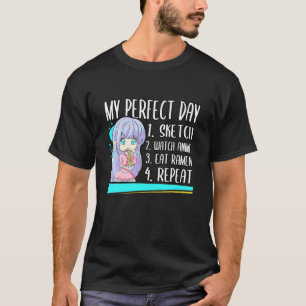 Kawaii My Perfect Day Sketch Watch Anime Eat Ramen T-Shirt