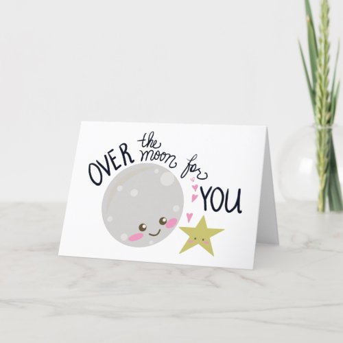 Kawaii Over the Moon For you Valentines Day Love Holiday Card