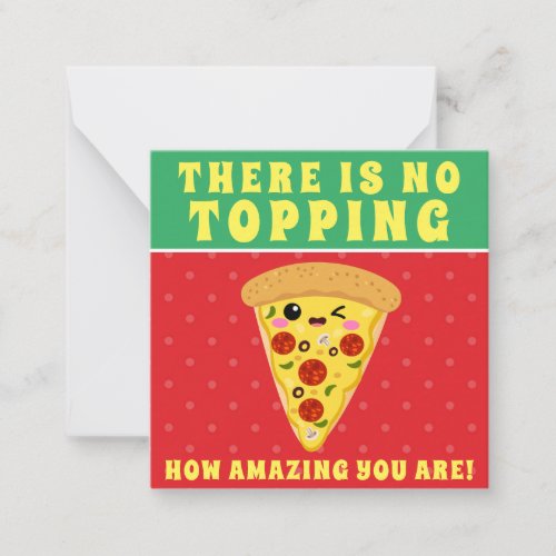 Kawaii Pizza Slice Classroom Valentine  Note Card