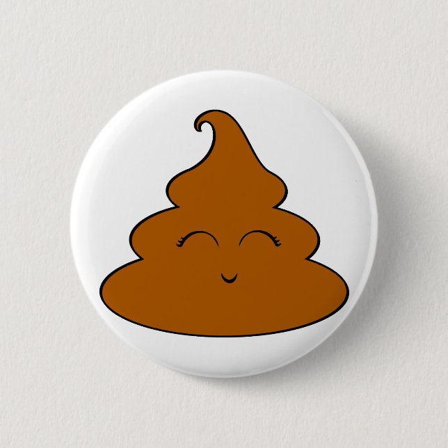 Kawaii Poo Piece of Poop Poopy Crap Cute Poop Pooy Pinback Button (Front)