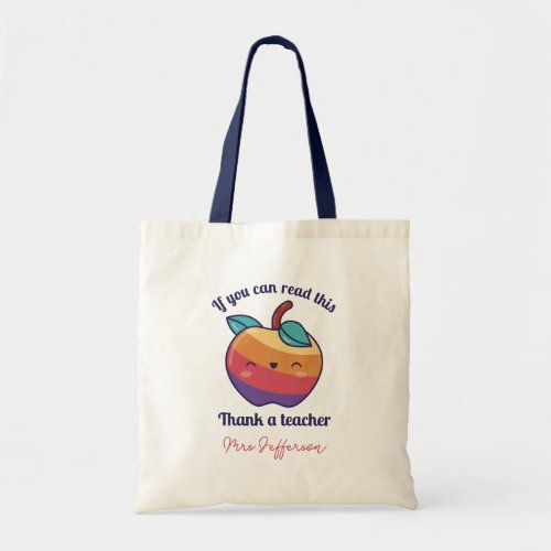 Kawaii Rainbow Apple Funny Teacher Quote Custom Tote Bag