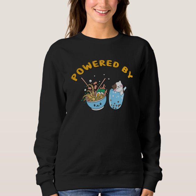 Kawaii Ramen & Cat Design | Powered Ramen and Cat Sweatshirt (Front)
