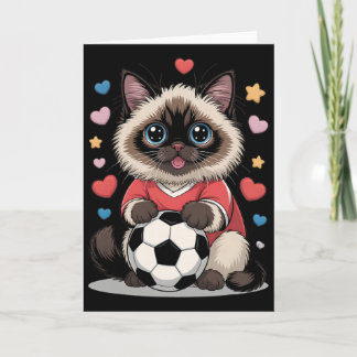 Kawaii Soccer Cat Just Girl Who Loves Birman Winni Card
