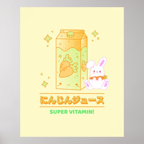 KAWAII SUPER VITAMIN CARROT JUICE RABBIT POSTER