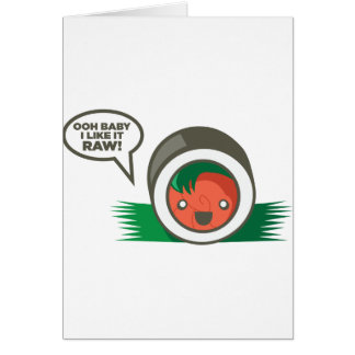 Kawaii Sushi- Ooh Baby I Like it Raw Cards