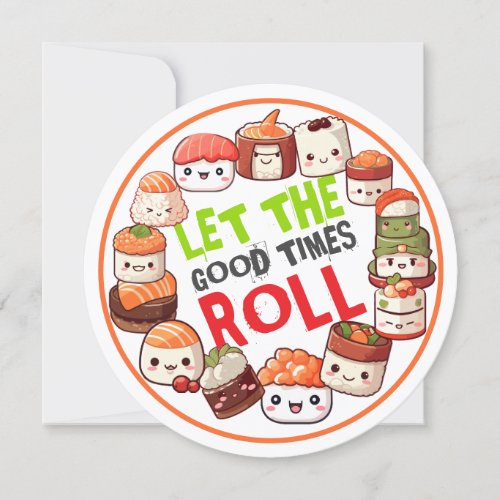 Kawaii Sushi Party Let The Good Times Roll Invitation