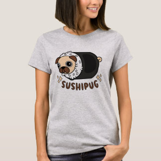 Kawaii Sushi Pug Mashup Funny Dog Lover Gift T-Shirt