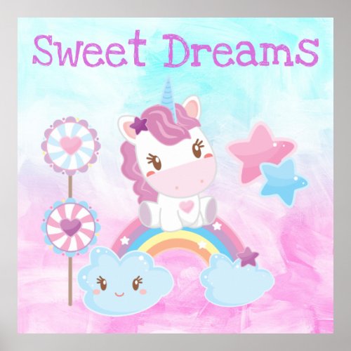 Kawaii Sweet Dreams Unicorn Rainbow Cloud Poster