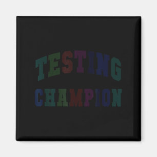 Kawaii testing champion test day teacher bruh math magnet