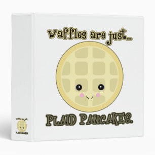 kawaii waffles are just plaid pancakes 3 ring binder