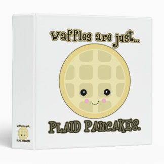 kawaii waffles are just plaid pancakes 3 ring binder
